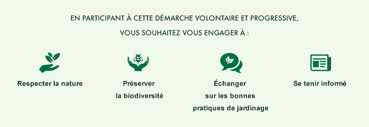 S'engager à respecter la nature, préserver la biodiversité, échanger sur les bonnes pratiques de jardinage, se tenir informé